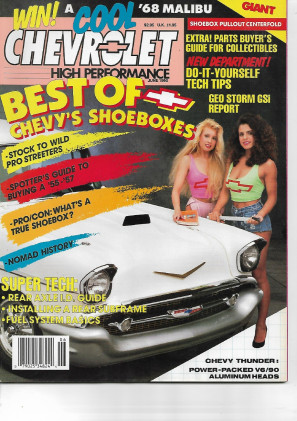 CHEVROLET HIGH PERFORMANCE 1990 JUNE - GUIDE TO BUYING '55-'57, TRUE SHOEBOX